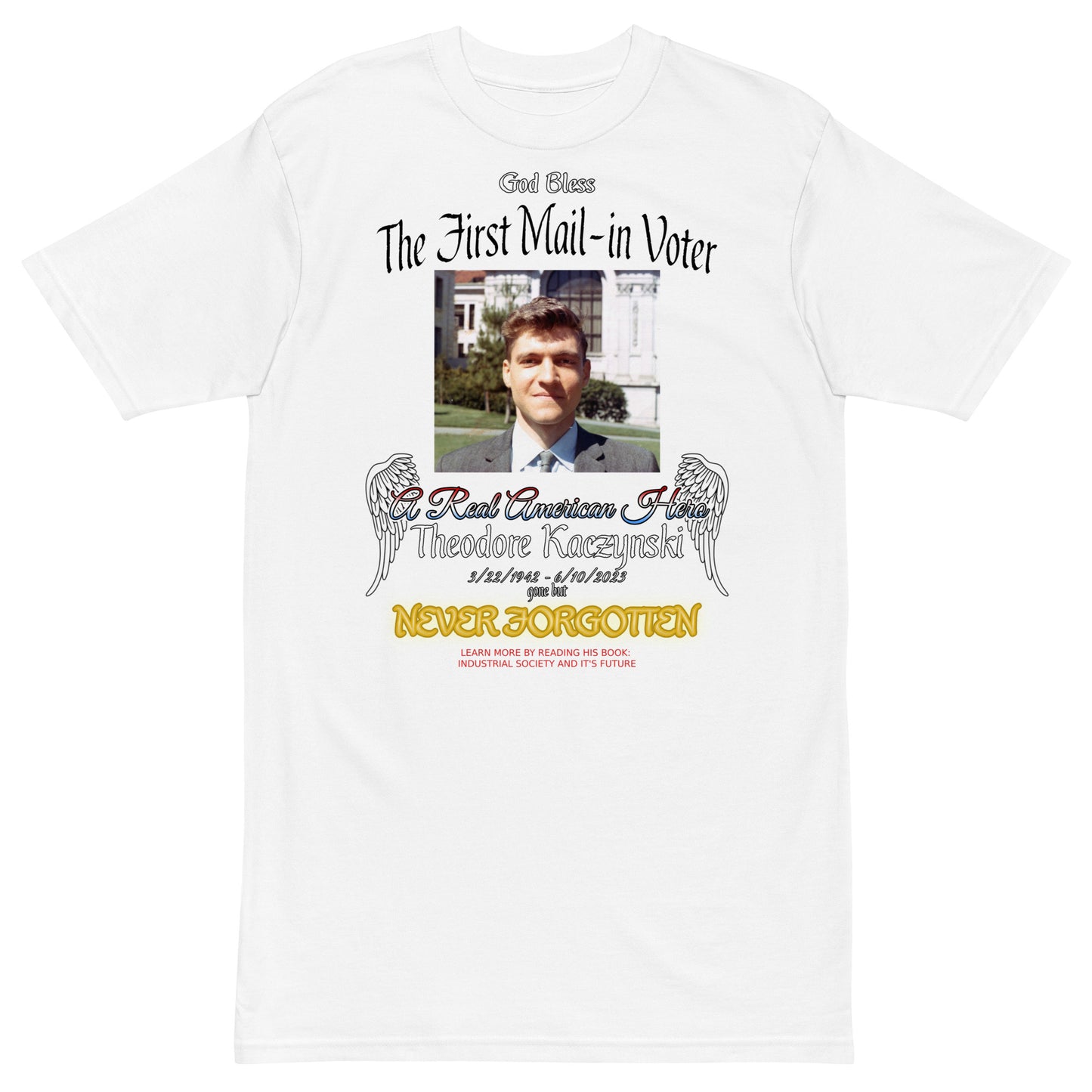 First Mail In Voter Memorial Tee