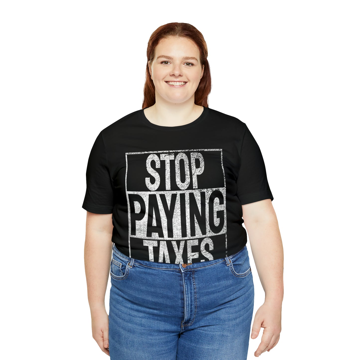 Stop Paying Taxes Tee