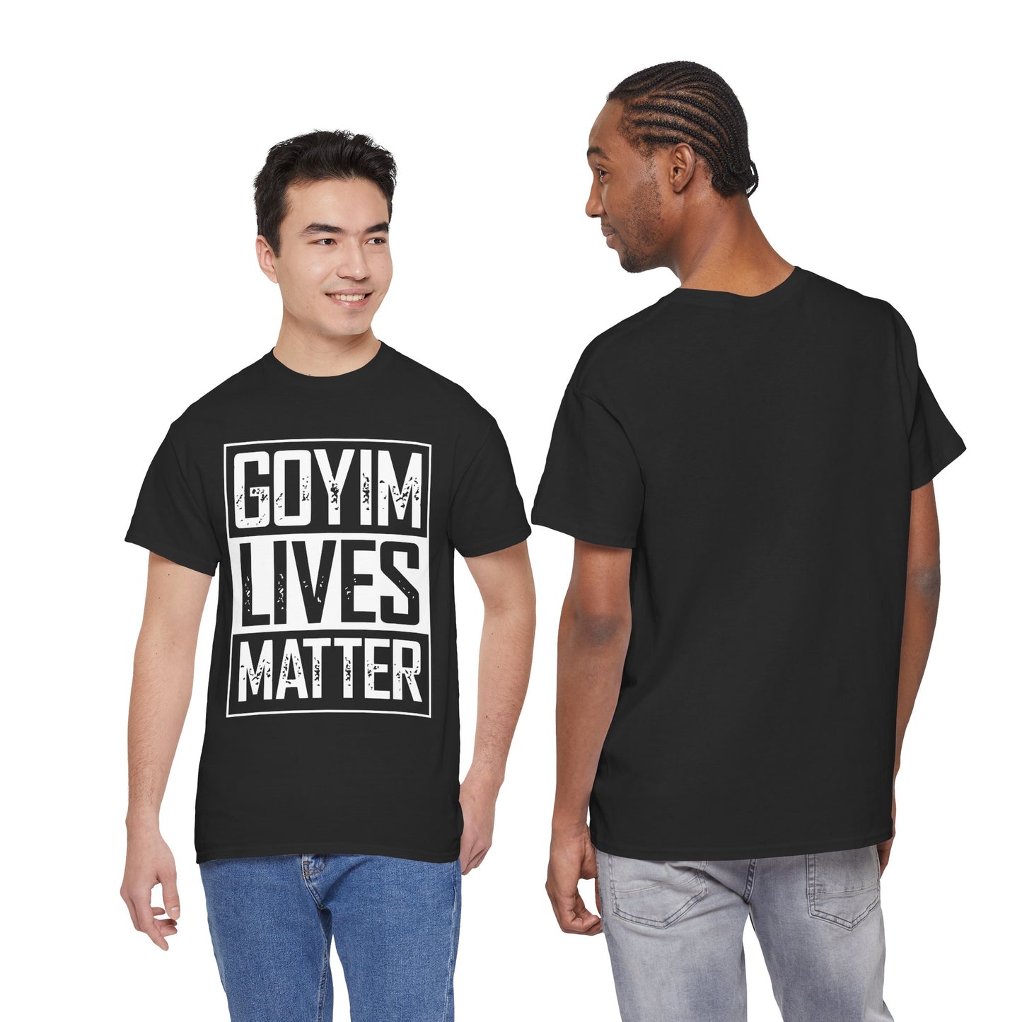 Goyim Lives Matter Tee