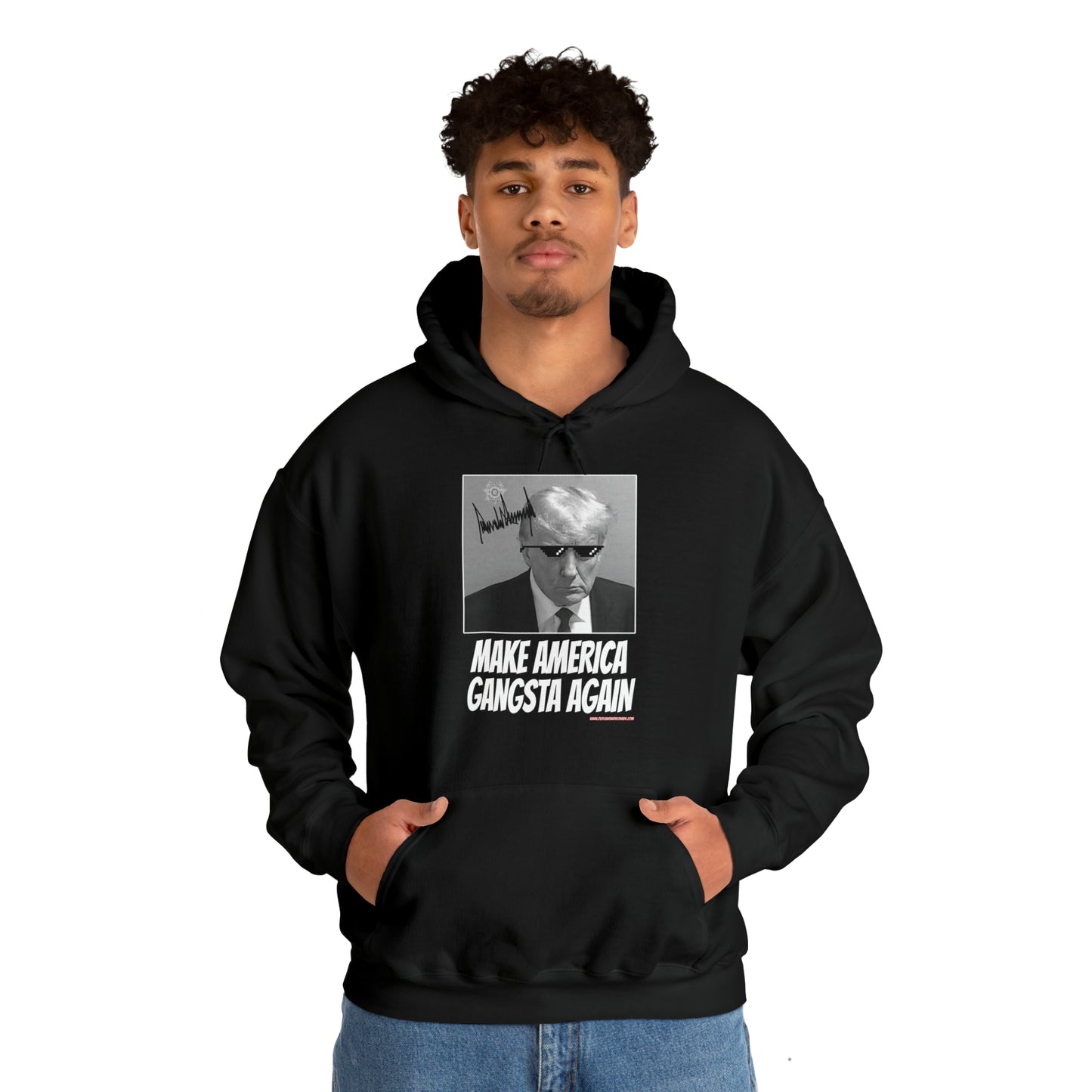 Make America Gangsta Again Hoodie
