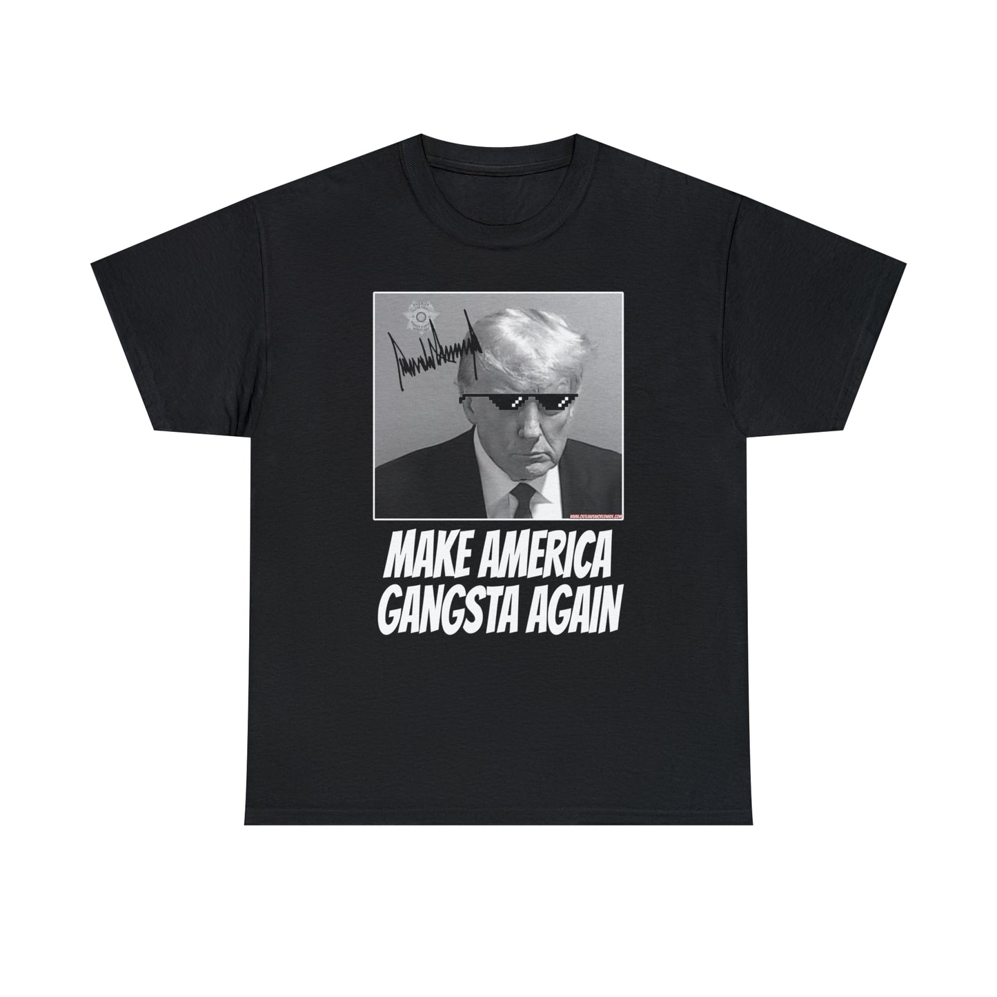 Make America Gangsta Again Tee