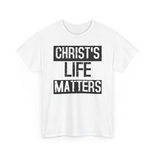 Christ's Life Matters Tee
