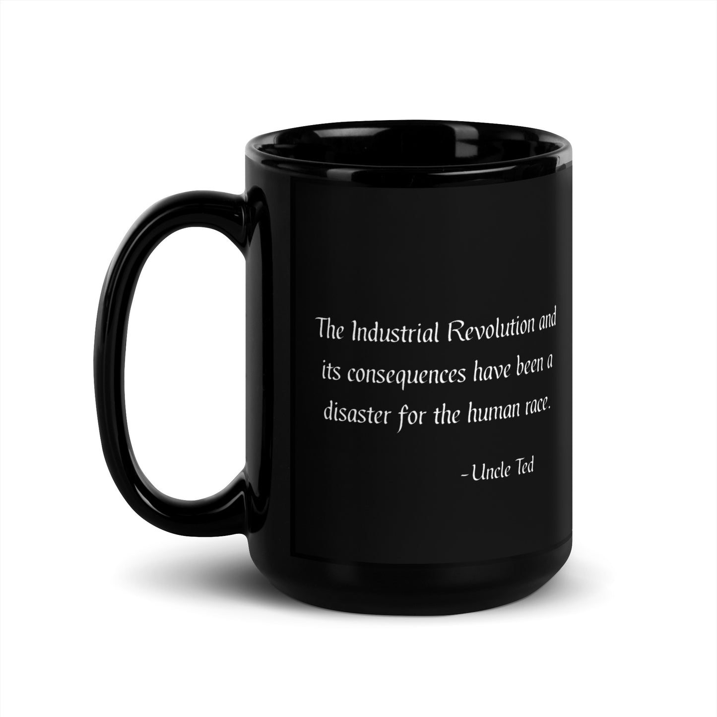 Uncle Ted Revolution Mug